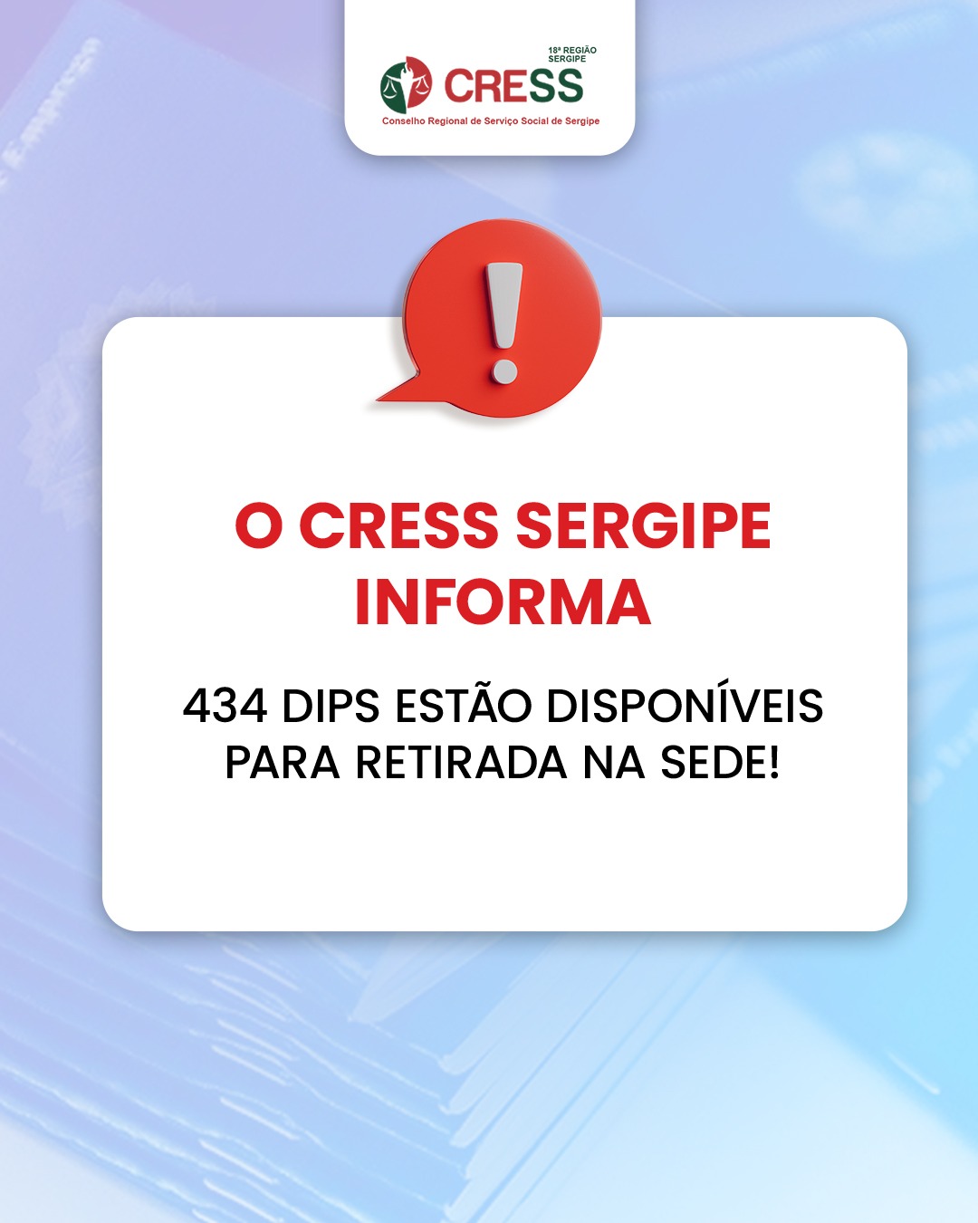 CRESS Sergipe tem 434 DIPs disponíveis para retirada na sede