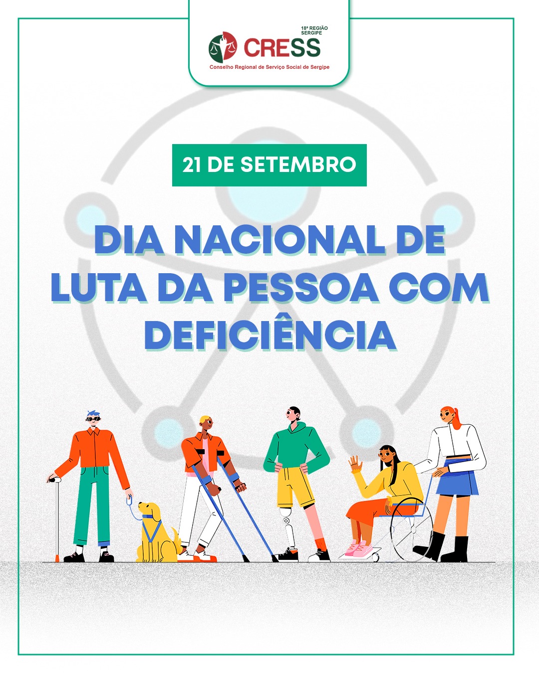 Dia Nacional de Luta da Pessoa com Deficiência reforça a importância da inclusão e da defesa de direitos