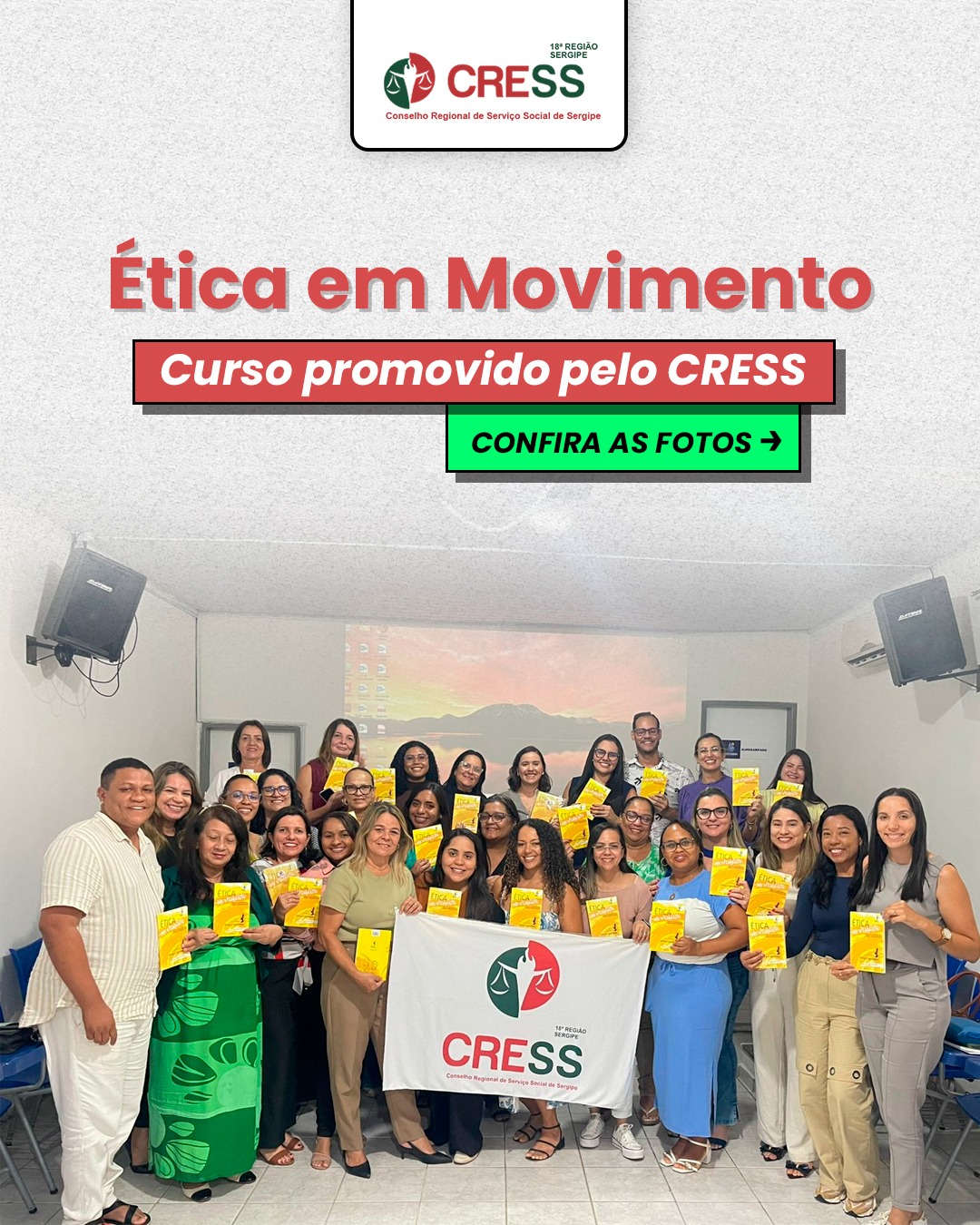 CRESS Sergipe promove curso Ética em Movimento em Nossa Senhora do Socorro