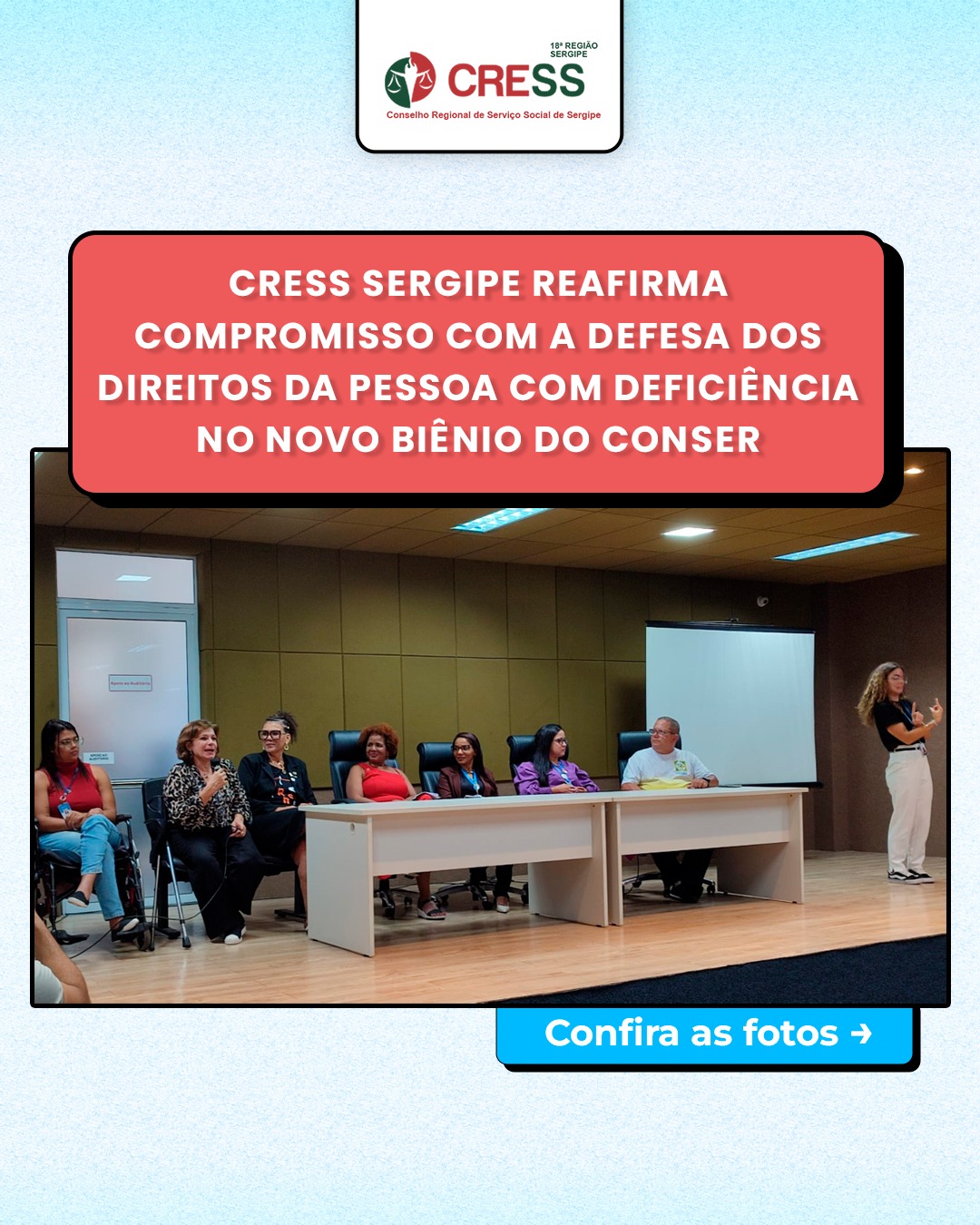 CRESS Sergipe reafirma compromisso com a defesa dos direitos da pessoa com deficiência no novo biênio do CONSER