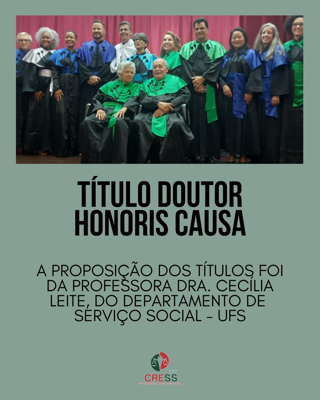 Dora Rosa participa da entrega do título de Doutor Honoris Causa a Ana Côrtes e Bosco Rolemberg