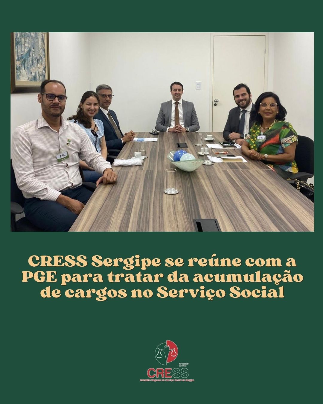 CRESS Sergipe se reúne com a PGE para tratar da acumulação de cargos no Serviço Social
