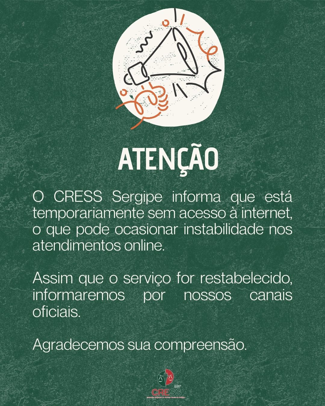 Comunicado: CRESS temporariamente sem internet