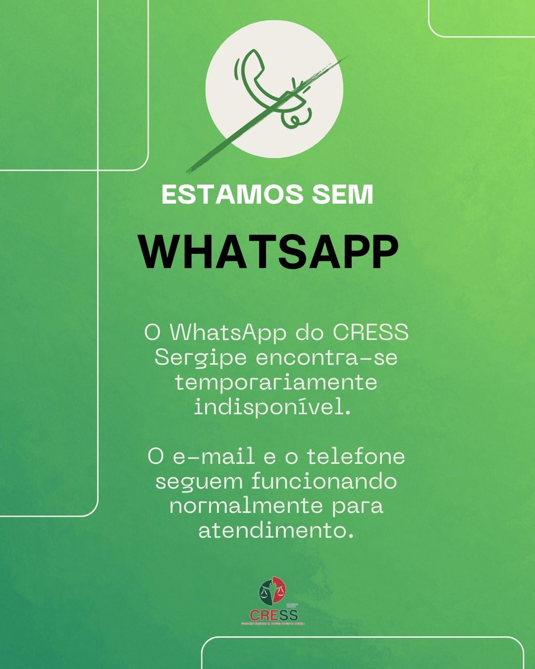 Comunicado: O WhatsApp encontra-se temporariamente indisponível
