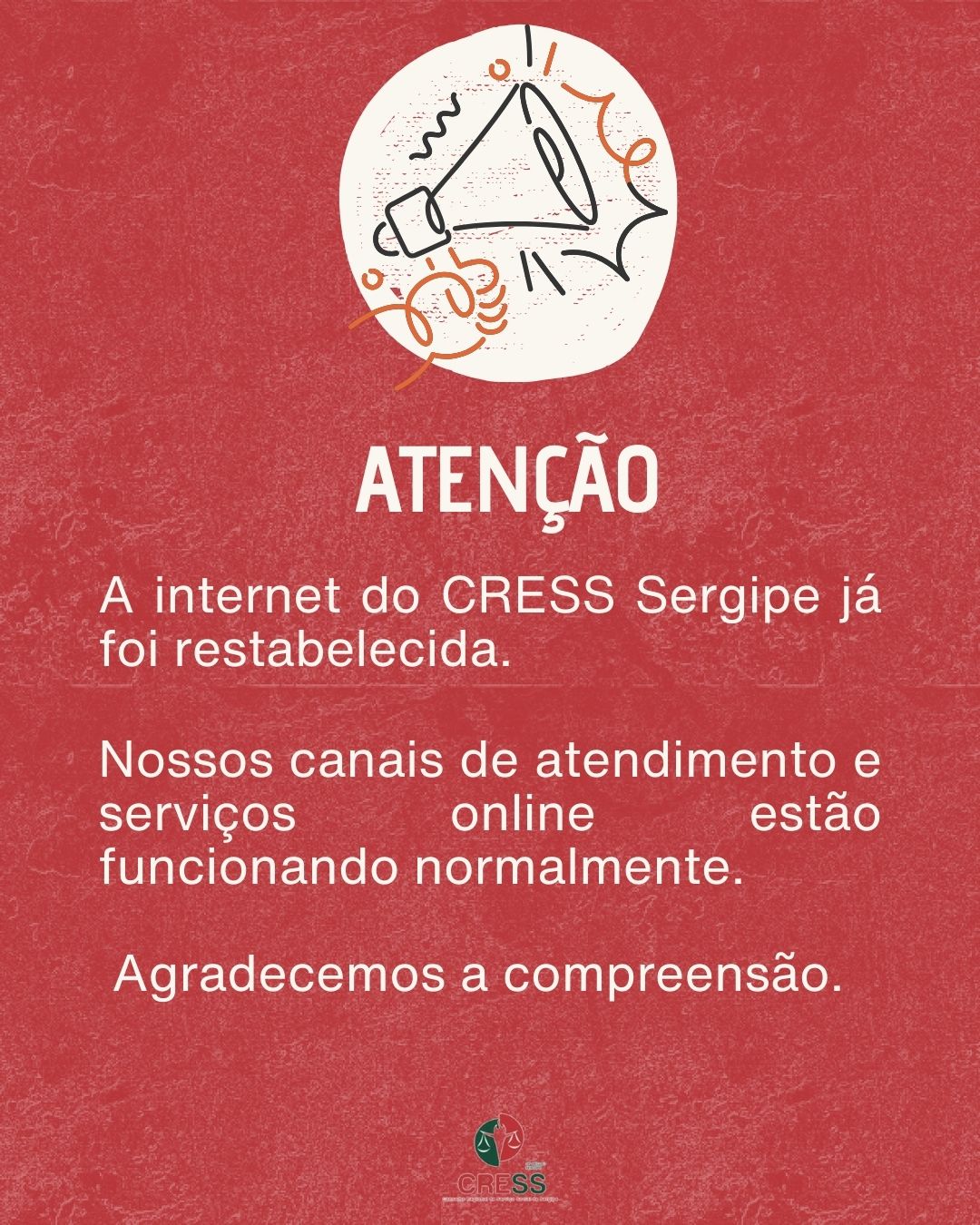 AVISO: A internet do CRESS foi restabelecida