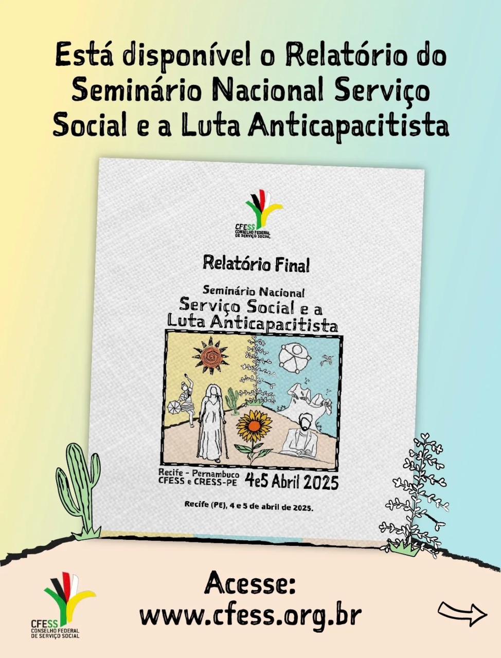 CFESS divulga Relatório do Seminário Nacional Serviço Social e a Luta Anticapacitista