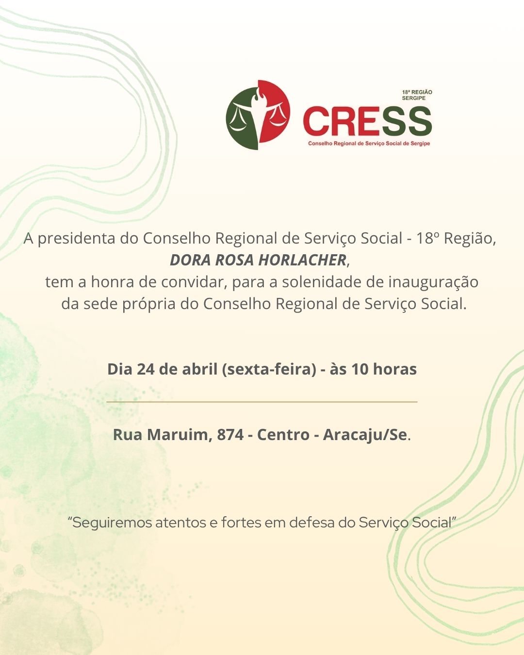 Inauguração da sede própria do CRESS Sergipe