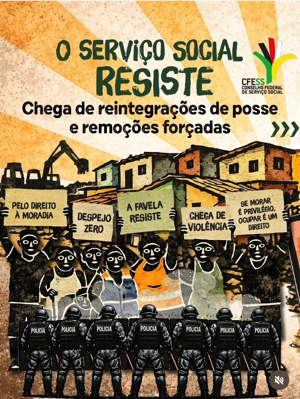 Reintegrações de posse e remoções forçadas: o Serviço Social não se cala!