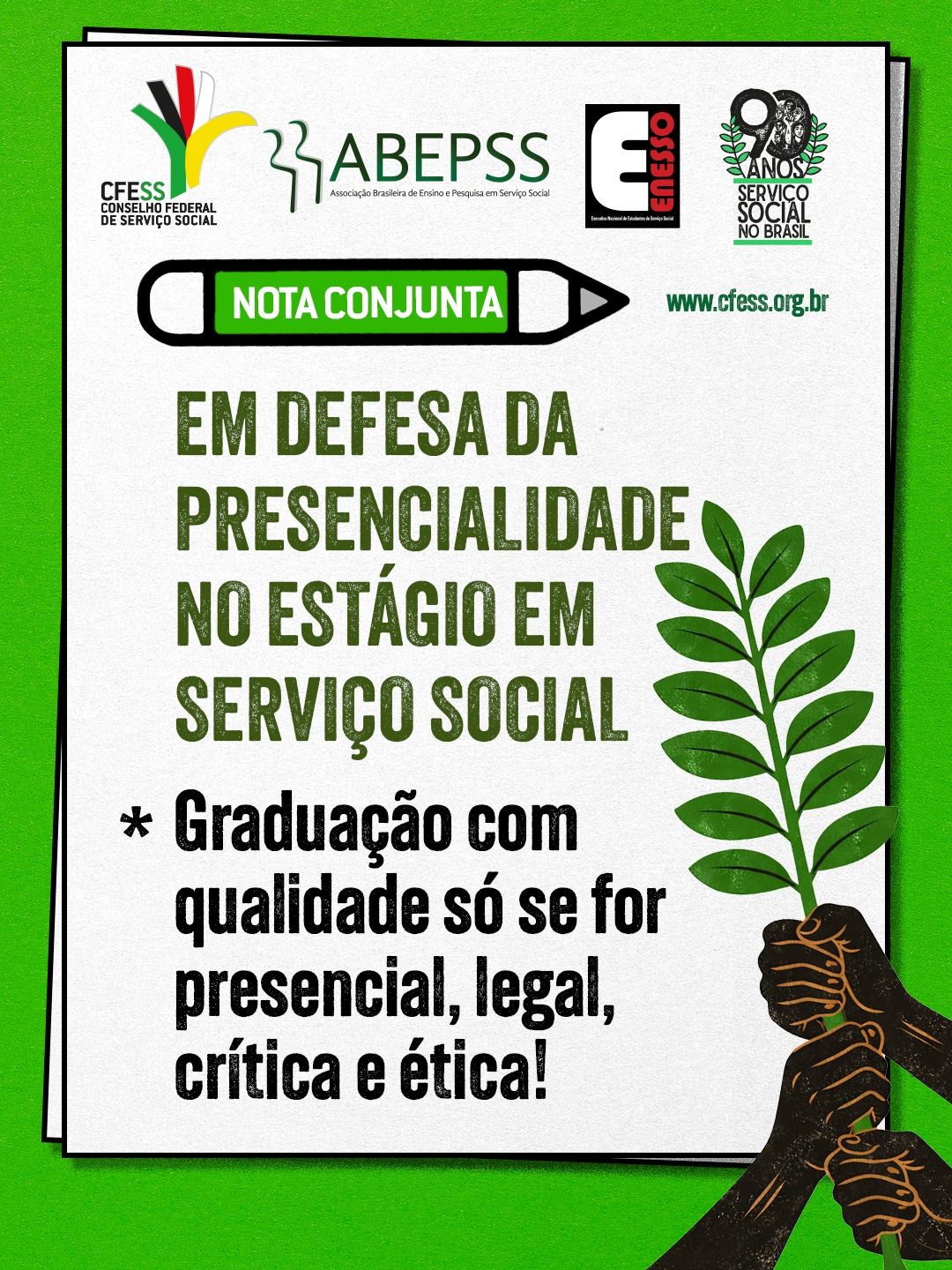 Graduação em Serviço Social com qualidade só se for presencial, legal, crítica e ética!