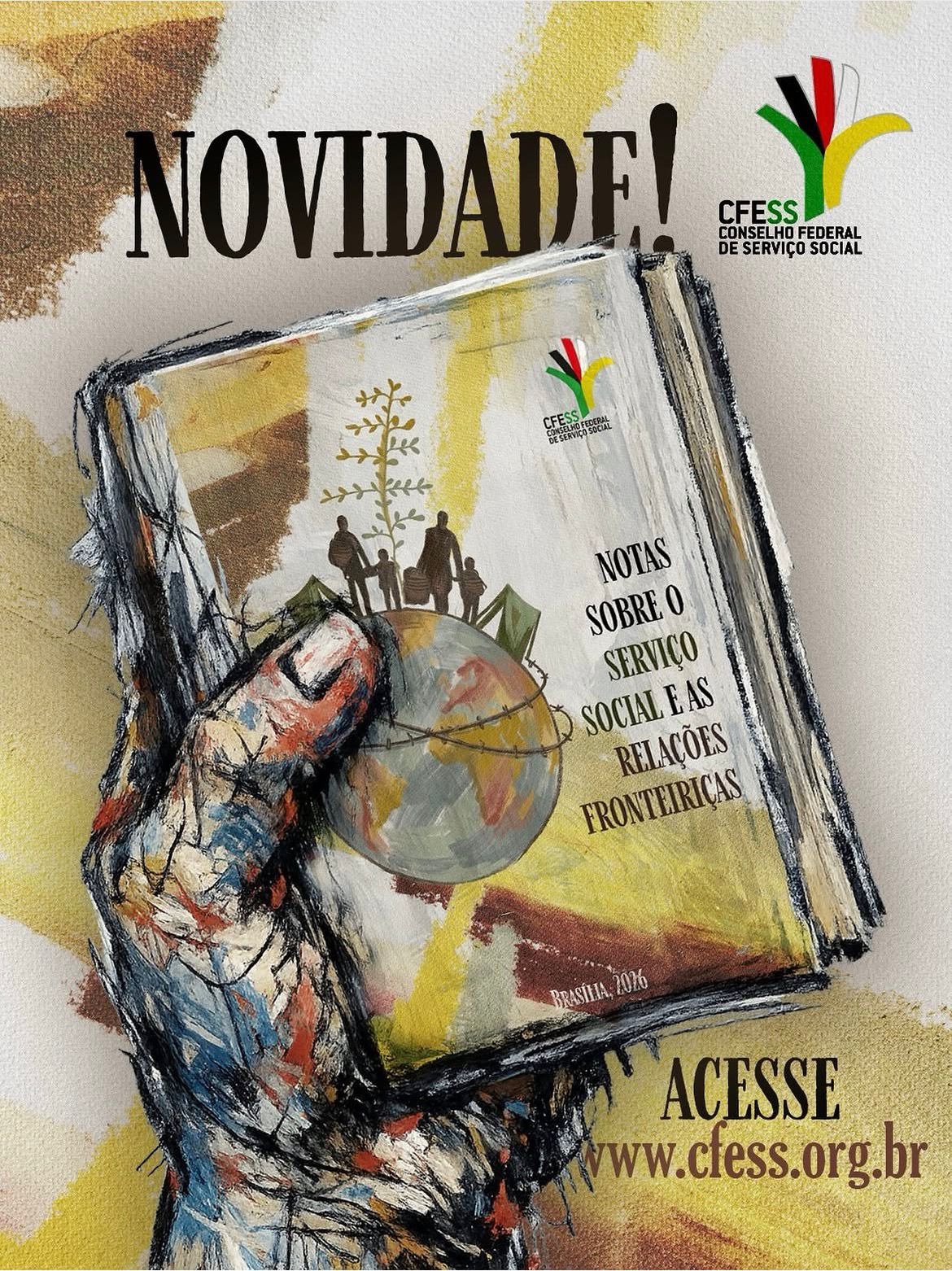 Serviço Social e Relações Fronteiriças: tem publicação nova sobre o assunto!
