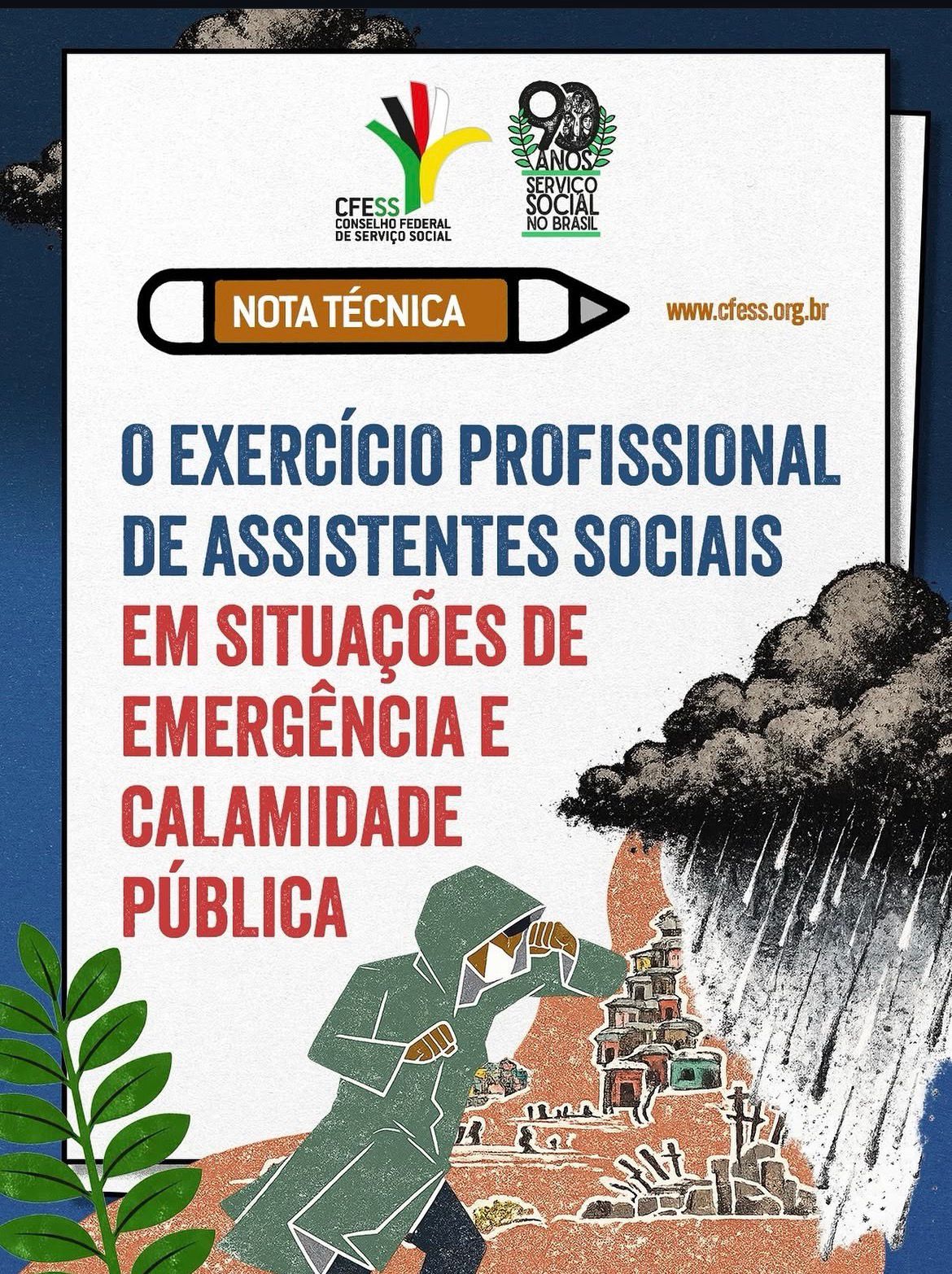 Emergências e calamidade pública são assuntos para assistente social