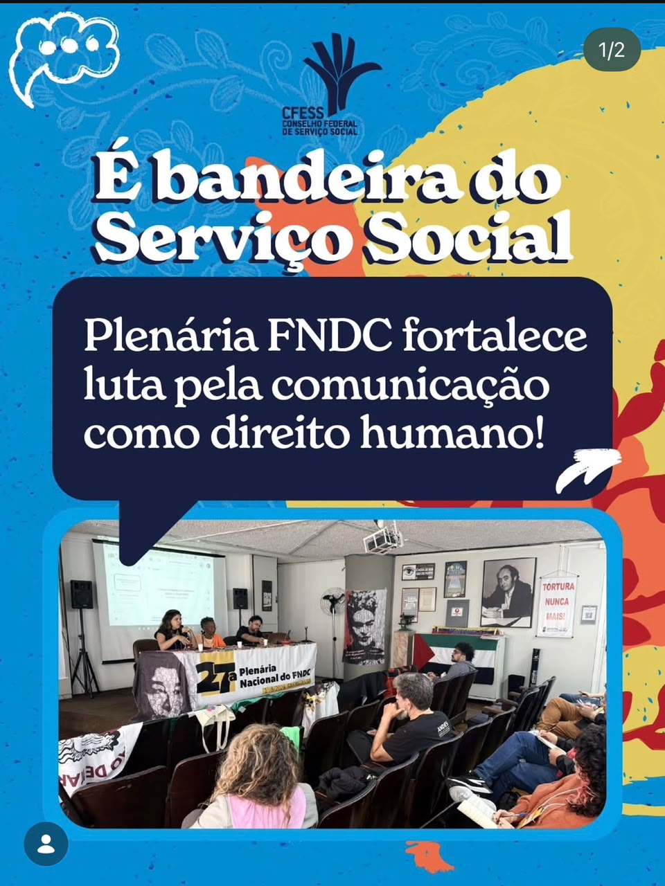 É bandeira do Serviço Social: Plenária FNDC fortalece luta pela comunicação como direito humano!