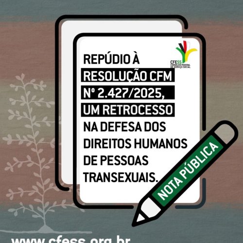 Nota de Repúdio à publicação da Resolução CFM Nº 2.427/2025