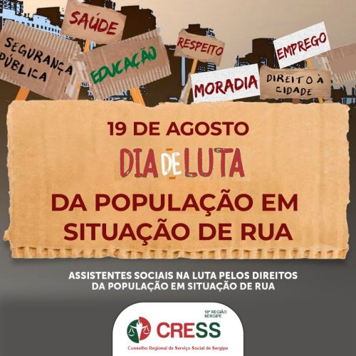 19 de agosto – Dia Nacional de Luta da População em Situação de Rua
