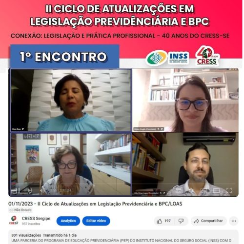CRESS-SE e INSS promovem 1º Encontro do II Ciclo de Atualizações em Legislação Previdenciária e BPC/LOAS