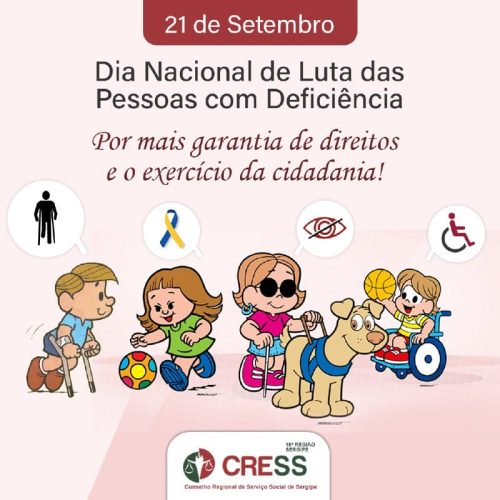 Dia Nacional de Luta da Pessoa com Deficiência: Assistentes sociais na luta pela garantia dos direitos