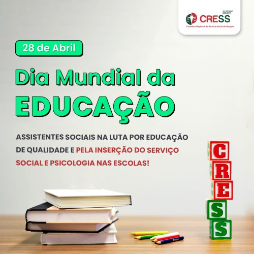 Dia Mundial da Educação: CRESS-SE reforça importância do Serviço Social e Psicologia nas escolas