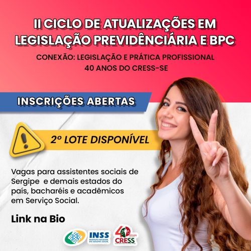 2° lote de inscrições para Ciclo de Atualizações em Legislação Previdenciária e BPC já está disponível
