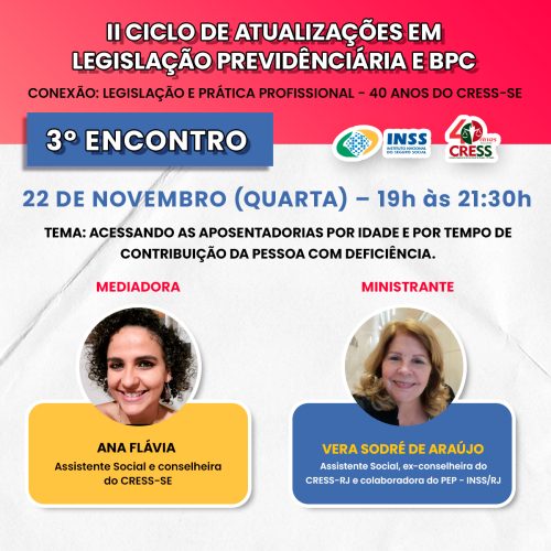 3° Encontro do Ciclo de Atualizações em Legislação Previdenciária e BPC acontece nesta quarta (22)
