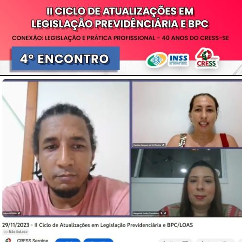 CRESS-SE e INSS realizam 4° Encontro do Ciclo de Atualizações em Legislação Previdenciária e BPC