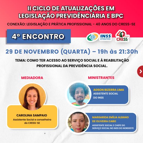4° Encontro do Ciclo de Atualizações em Legislação Previdenciária e BPC acontece nesta quarta (29)