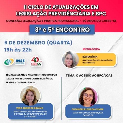 3° e 5° Encontro do Ciclo de Atualizações em Legislação Previdenciária e BPC acontece nesta quarta (6)