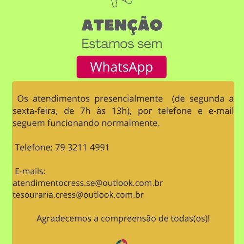 AVISO: estamos temporariamente sem atendimento no WhatsApp