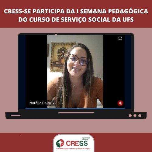 CRESS-SE participa da I Semana Pedagógica do Curso de Serviço Social da UFS