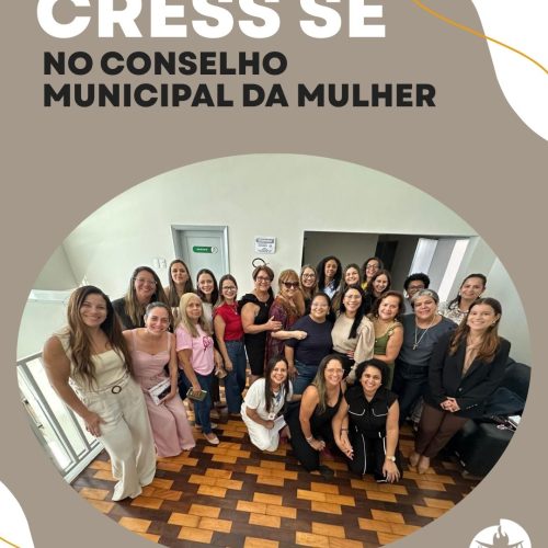 CRESS Sergipe é eleito para o Conselho Municipal da Mulher no biênio 2026–2027