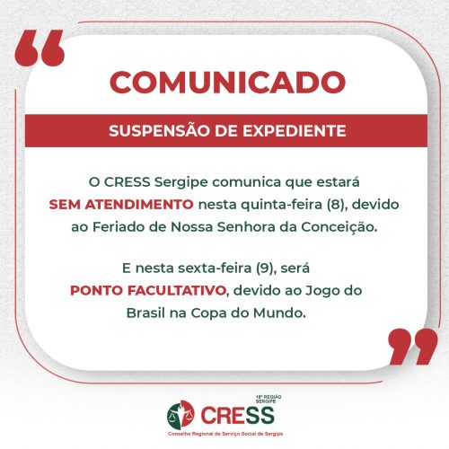 COMUNICADO – SUSPENSÃO DE EXPEDIENTE
