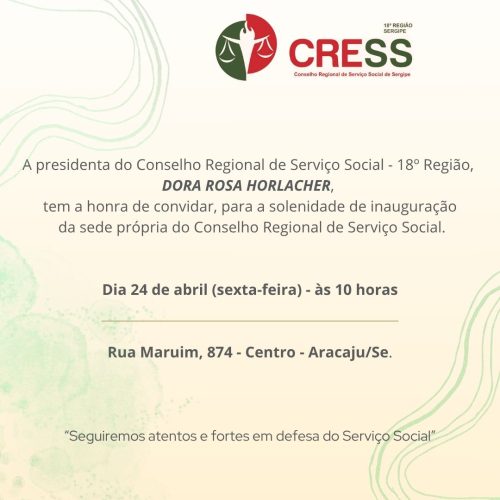 Inauguração da sede própria do CRESS Sergipe