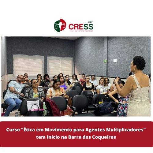 Curso “Ética em Movimento para Agentes Multiplicadores” tem início na Barra dos Coqueiros