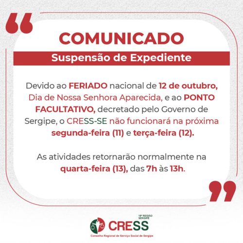 COMUNICADO – Suspensão de Expediente