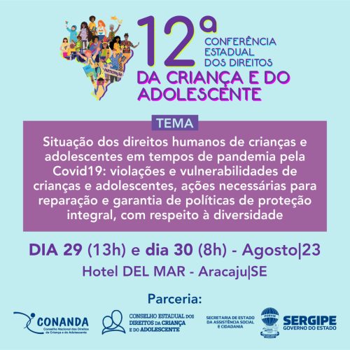 CRESS-SE divulga 12ª Conferência Estadual dos Direitos da Criança e do Adolescente