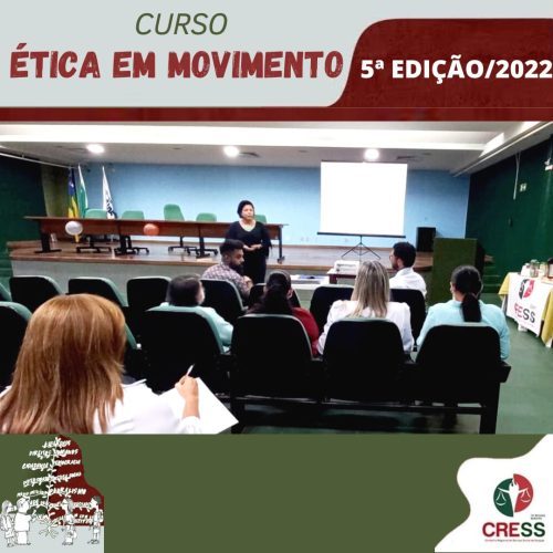 CRESS-SE encerra 5ª Edição do Curso Ética em Movimento