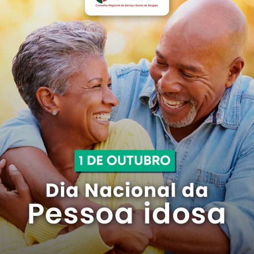 1º de outubro: Estatuto da Pessoa Idosa completa 21 anos