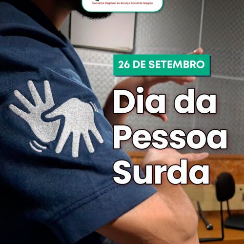 Dia da Pessoa Surda: data reforça luta por direitos, inclusão e valorização da Libras