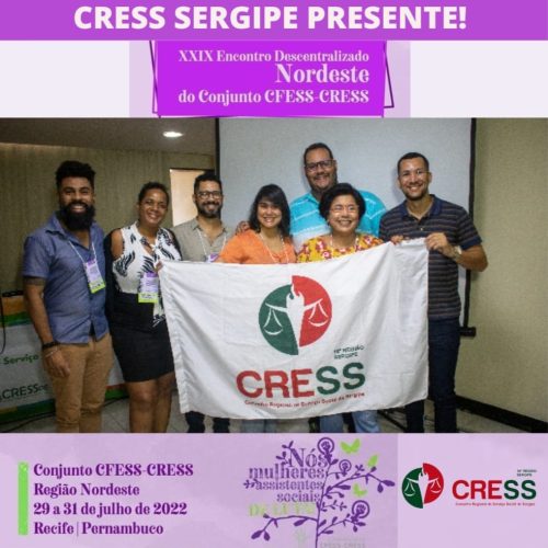 Representantes do CRESS-SE participam do 29º Encontro Descentralizado Nordeste em Recife
