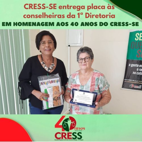CRESS-SE entrega placa de homenagem às conselheiras da primeira diretoria pelos 40 anos do Regional