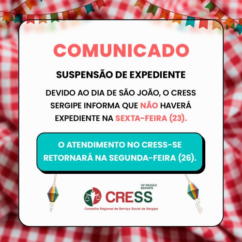 COMUNICADO – SUSPENSÃO DE EXPEDIENTE