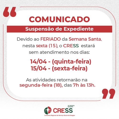 COMUNICADO – Suspensão de Expediente na Semana Santa