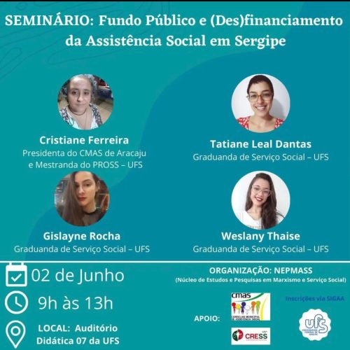 Inscrições abertas para o Seminário: “Fundo Público e (des)financiamento da assistência social em Sergipe”