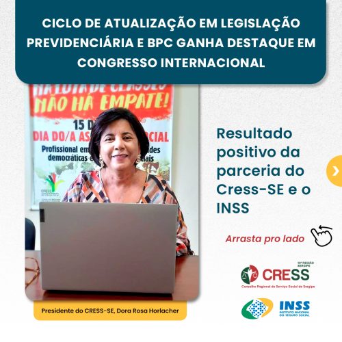 Ciclo de Atualização em Legislação Previdenciária e BPC ganha destaque em Congresso Internacional