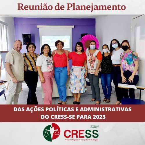 CRESS-SE realiza reunião de planejamento das ações para 2023