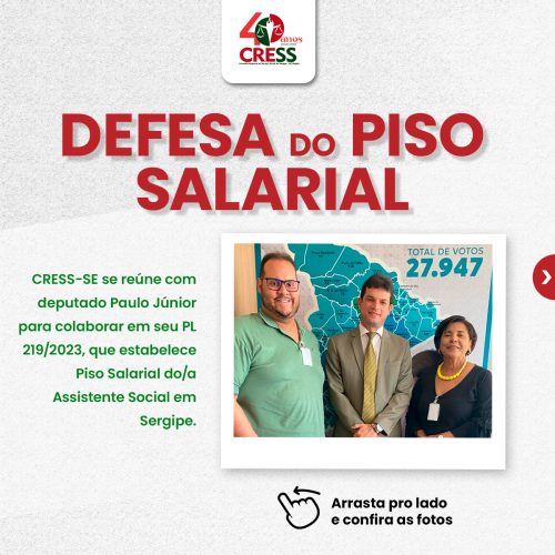 CRESS-SE se reúne com deputado Paulo Júnior para discutir sobre PL que estabelece Piso Salarial do/a Assistente Social em SE