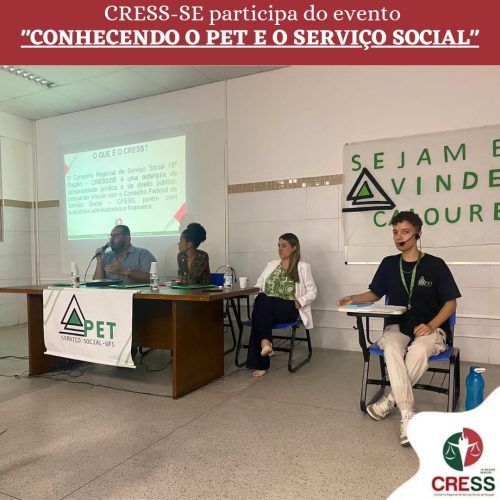 Vice-presidente do CRESS-SE participa do evento “Conhecendo o PET e o Serviço Social” na UFS