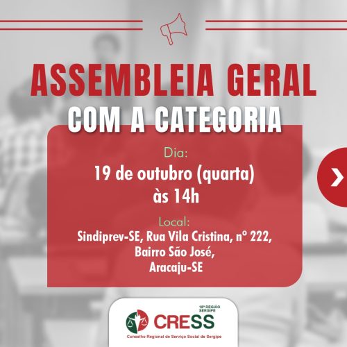 CRESS-SE convoca Assistentes Sociais de Sergipe para Assembleia Geral