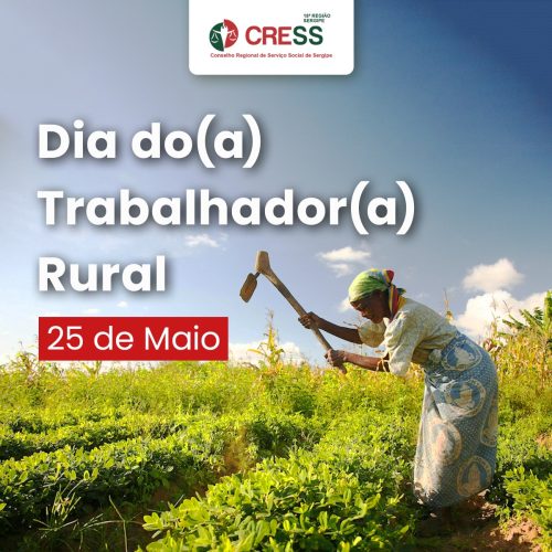 Assistentes Sociais: Agentes de acesso às políticas públicas para as(os) trabalhadores Rurais