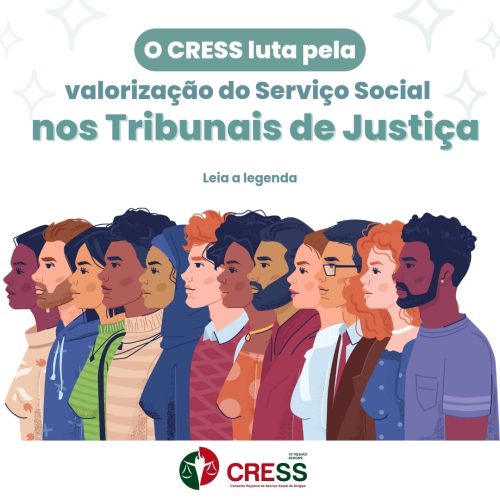 CRESS Sergipe participa do movimento pela valorização do Serviço Social nos tribunais de justiça