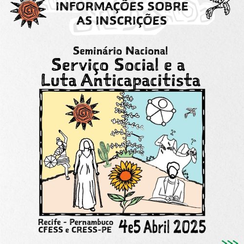 Seminário de Luta Anticapacitista: inscrições para o público geral serão abertas nesta sexta-feira, 28 de fevereiro!